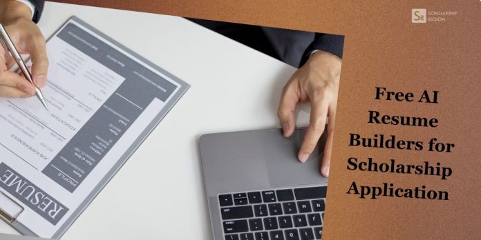 8 Best free AI resume builders for scholarship application