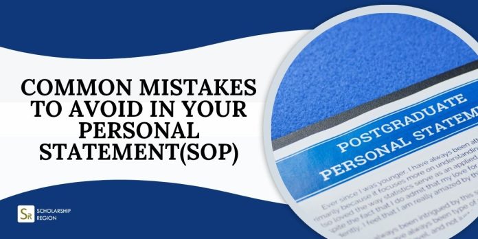 Common Mistakes to Avoid in Your Personal Statement/Statement of Purpose