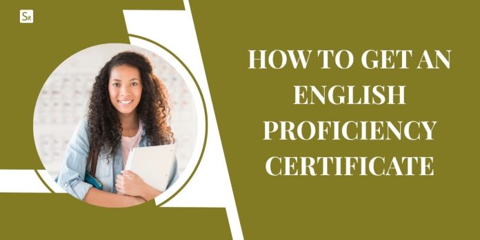 How to Get an English Proficiency Certificate for Scholarship Application in 2026